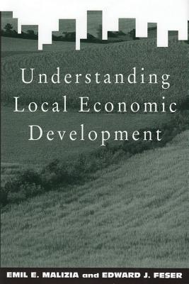 Understanding Local Economic Development - Malizia, Emil