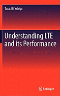 Understanding Lte and Its Performance