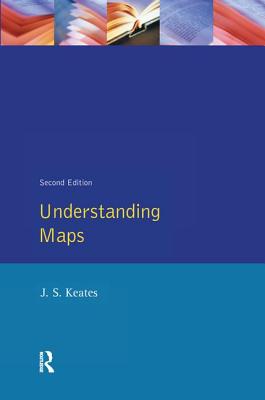 Understanding Maps - Keates, J S