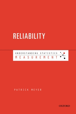 Understanding Measurement: Reliability - Meyer, J Patrick