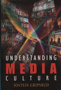 Understanding Media Culture