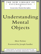 Understanding Mental Objects