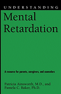 Understanding Mental Retardation