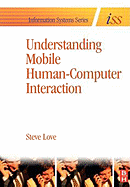 Understanding Mobile Human-Computer Interaction