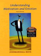 Understanding Motivation and Emotion