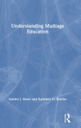 Understanding Multiage Education