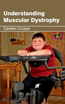 Understanding Muscular Dystrophy - Cooper, Carsten (Editor)