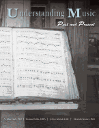 Understanding Music: Past and Present