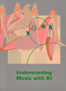 Understanding Music with AI: Perspectives on Music Cognition