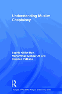 Understanding Muslim Chaplaincy