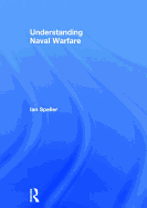 Understanding Naval Warfare
