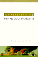 Understanding New Religious Movements