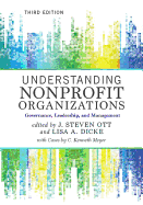 Understanding Nonprofit Organizations: Governance, Leadership, and Management