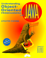 Understanding Object-Oriented Programming with Java: Updated Edition (New Java 2 Coverage)