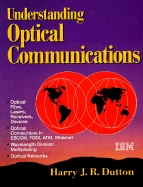 Understanding Optical Communications