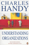 Understanding Organizations