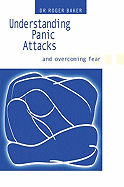 Understanding Panic Attacks and Overcoming Fear