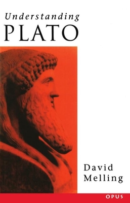 Understanding Plato - Melling, David