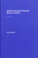Understanding Popular Music Culture