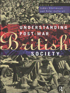 Understanding Post-War British Society
