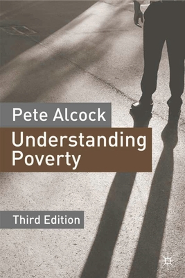 Understanding Poverty - Alcock, Pete