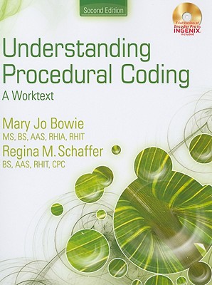 Understanding Procedural Coding: A Worktext - Bowie, Mary Jo