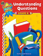 Understanding Questions, Grade K