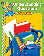 Understanding Questions, Grades 1 & 2