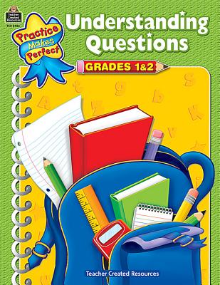 Understanding Questions, Grades 1 & 2 - Cisler, Alice A