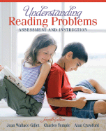 Understanding Reading Problems: Assessment and Instruction
