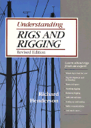 Understanding Rigs and Rigging