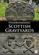 Understanding Scottish Graveyards