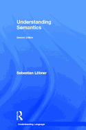 Understanding Semantics