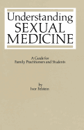 Understanding Sexual Medicine: A Guide for Family Practitioners and Students