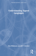 Understanding Signed Languages