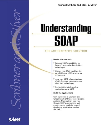Understanding Soap: The Authoritative Solution - Scribner, Kennard, and Stiver, Mark