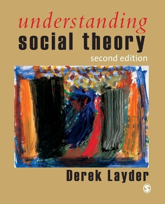 Understanding Social Theory - Layder, Derek