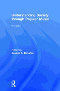 Understanding Society through Popular Music