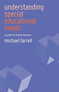 Understanding Special Educational Needs: A Guide for Student Teachers