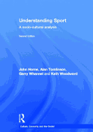 Understanding Sport: A socio-cultural analysis