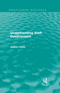 Understanding Staff Development (Routledge Revivals)