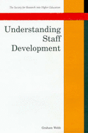 Understanding Staff Development - Webb, Graham