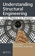 Understanding Structural Engineering: From Theory to Practice