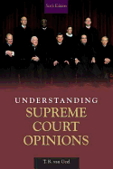 Understanding Supreme Court Opinions