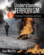 Understanding Terrorism: Challenges, Perspectives, and Issues