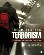 Understanding Terrorism: Challenges, Perspectives, and Issues