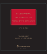 Understanding the AMA Guides in Workers' Compensation
