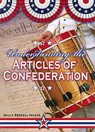 Understanding the Articles of Confederation