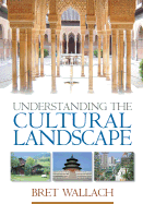 Understanding the Cultural Landscape