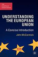 Understanding the European Union: A Concise Introduction